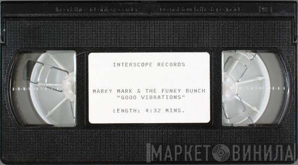 Marky Mark & The Funky Bunch  - Good Vibrations