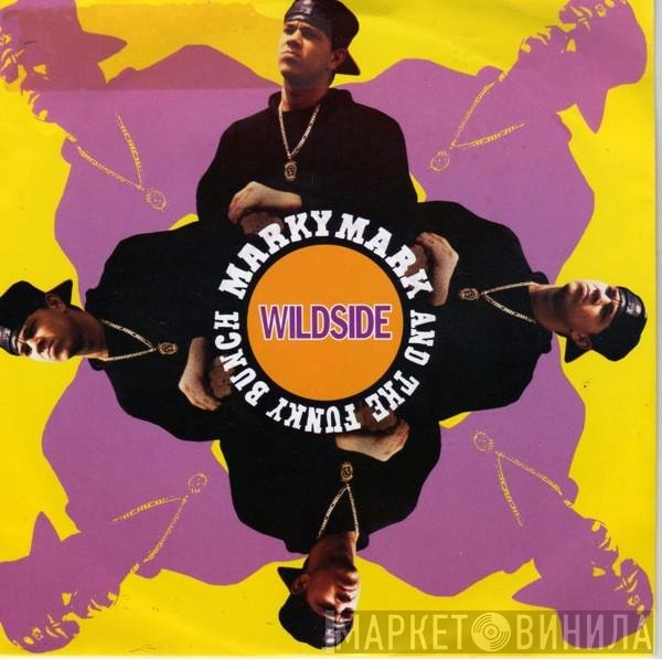 Marky Mark & The Funky Bunch  - Wildside