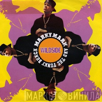 Marky Mark & The Funky Bunch - Wildside