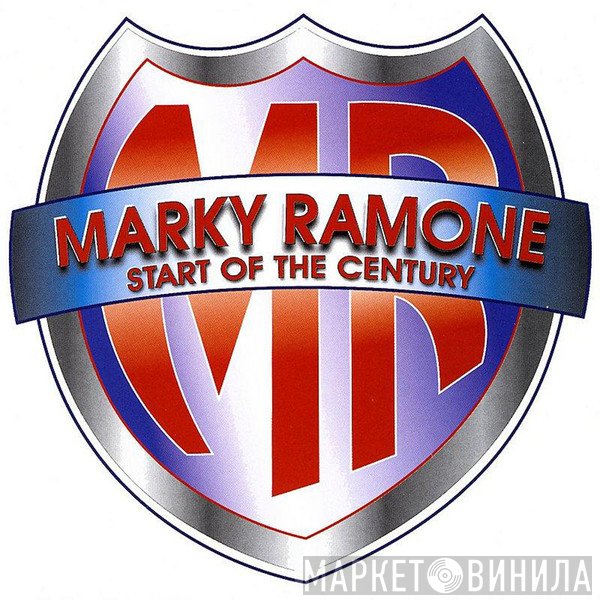 Marky Ramone - Start Of The Century
