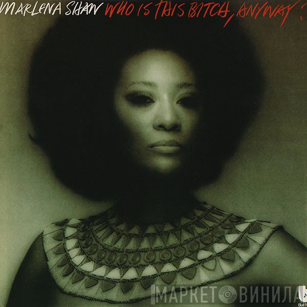 Marlena Shaw  - Who Is This Bitch, Anyway?
