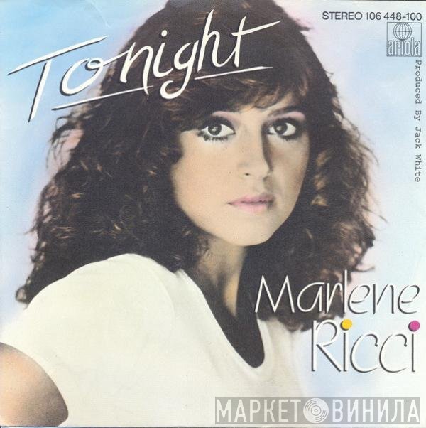Marlene Ricci  - Tonight