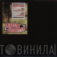 Marlon Roudette  - Riding Home
