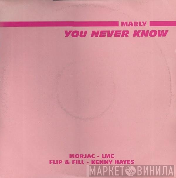 Marly - You Never Know