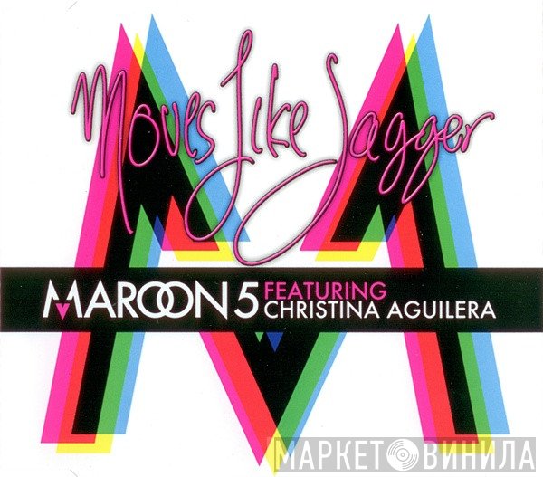 Maroon 5 Featuring Christina Aguilera  - Moves Like Jagger
