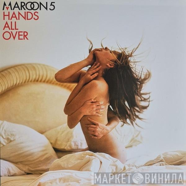 Maroon 5  - Hands All Over