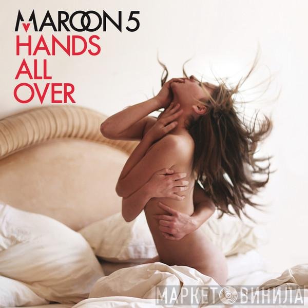 Maroon 5  - Hands All Over