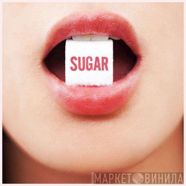 Maroon 5  - Sugar