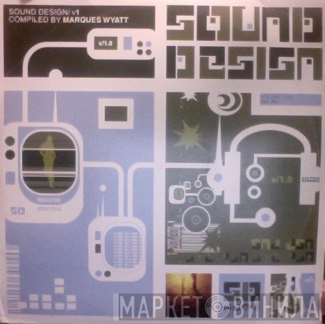 Marques Wyatt  - Sound Design / V1