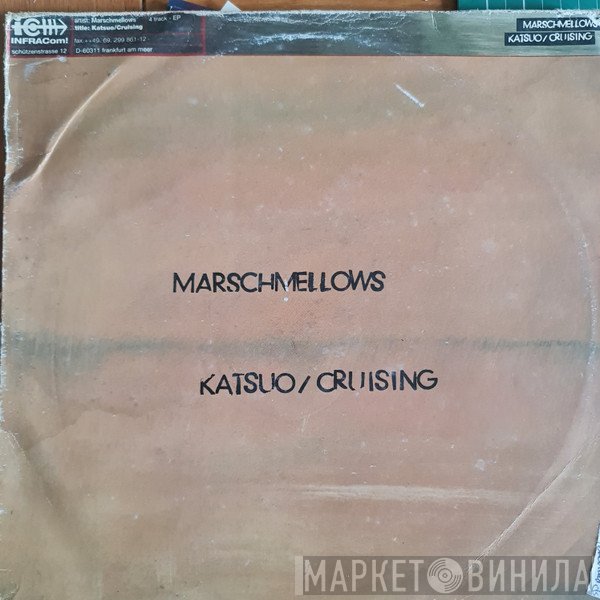 Marschmellows - Katsuo / Cruising