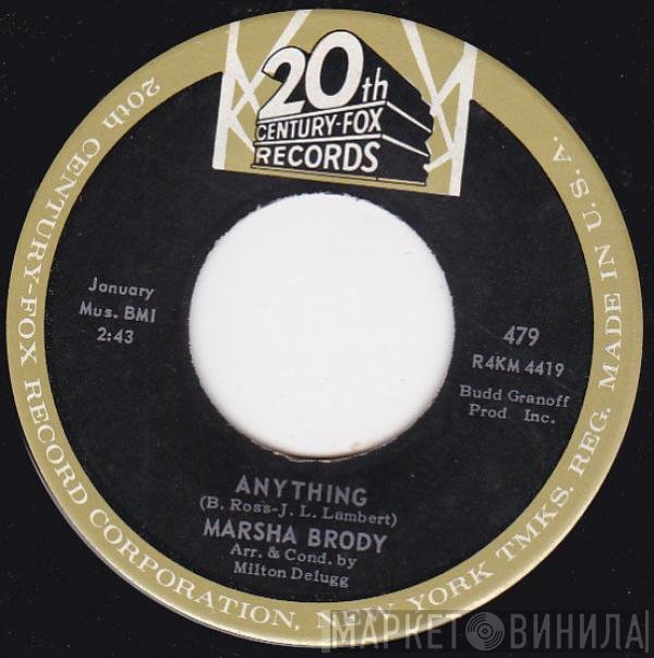 Marsha Brody - Anything / Don't Tell Anyone