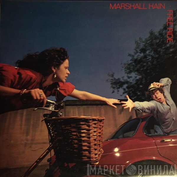 Marshall Hain  - Free Ride