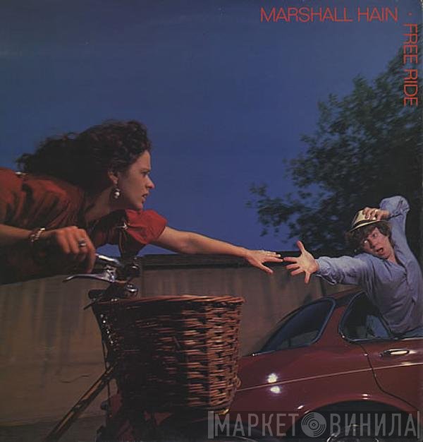 Marshall Hain  - Free Ride