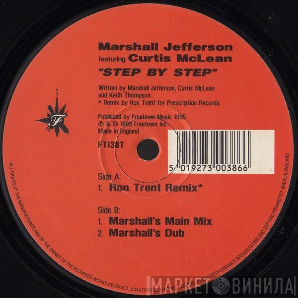 Marshall Jefferson Featuring Curtis McClain  - Step By Step