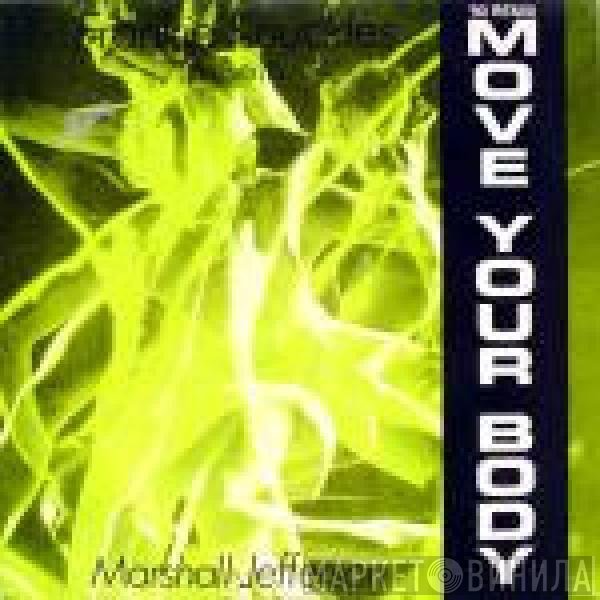 Marshall Jefferson, Frankie Knuckles - Move Your Body ('90 Remix)