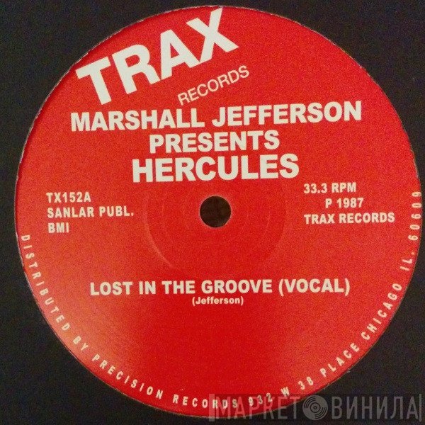 Marshall Jefferson, Hercules - Lost In The Groove