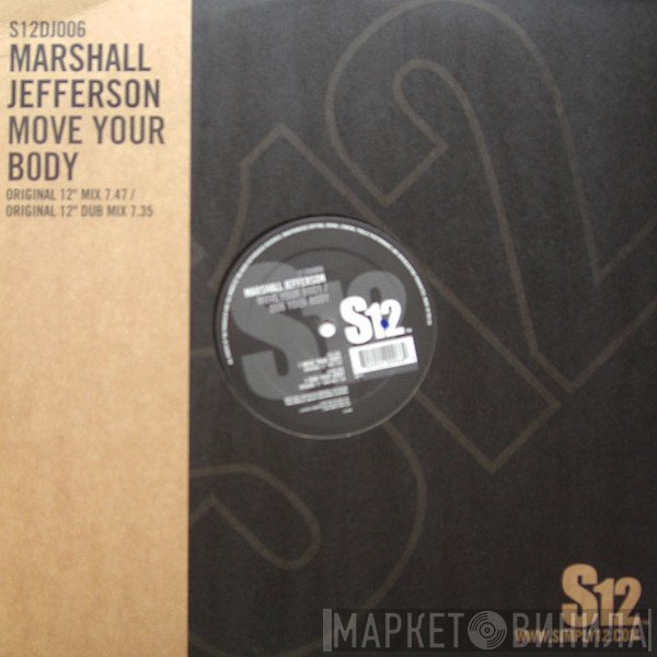 Marshall Jefferson - Move Your Body