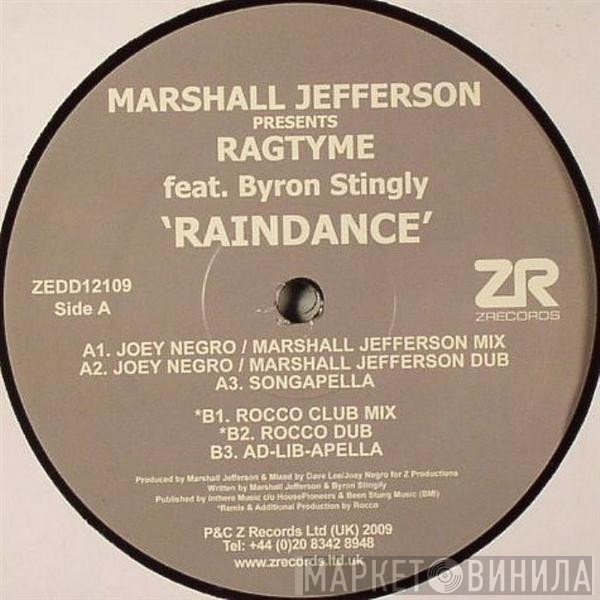 Marshall Jefferson Presents Ragtyme Feat. Byron Stingily  - Raindance