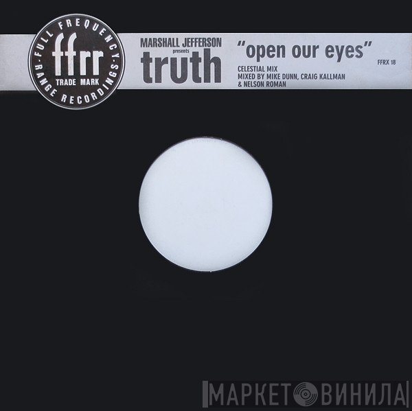 Marshall Jefferson, Truth  - Open Our Eyes