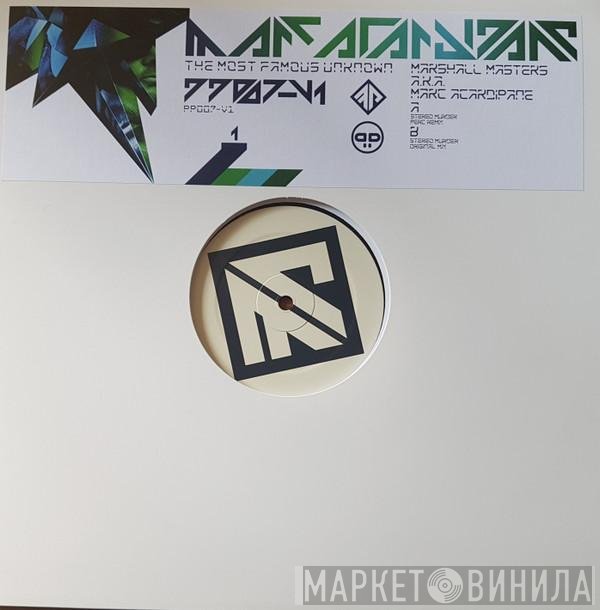 Marshall Masters, Marc Acardipane - The Most Famous Unknown Remixes V1