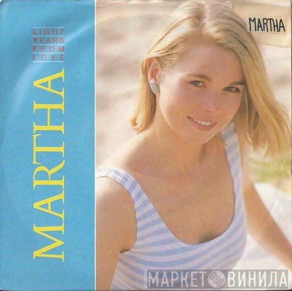 Martha Ladly - Light Years From Love