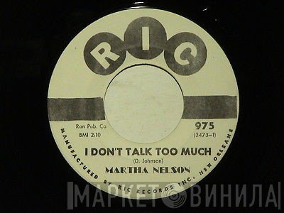 Martha Nelson - I Don´t Talk Too Much