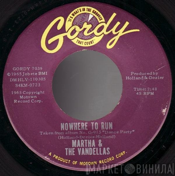 Martha Reeves & The Vandellas  - Nowhere To Run / Motoring