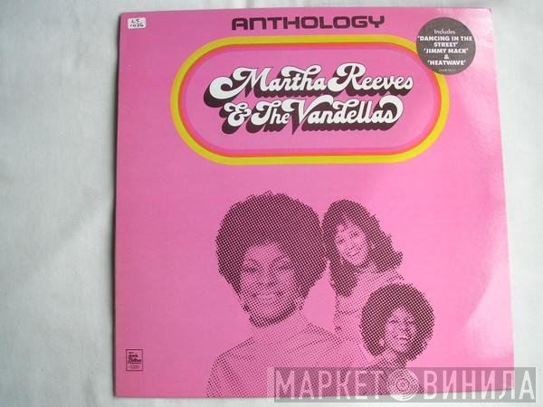 Martha Reeves & The Vandellas - Anthology