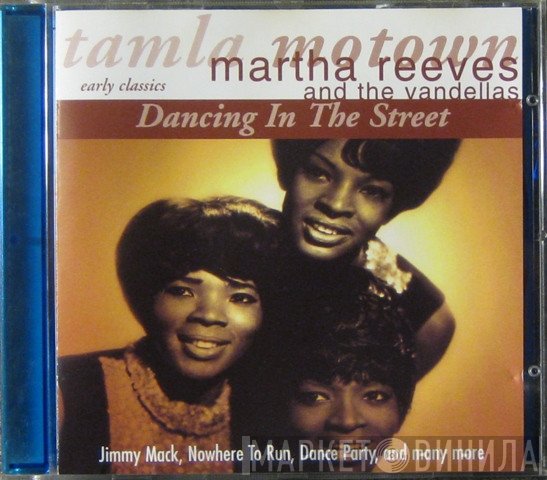Martha Reeves & The Vandellas  - Dancing In The Street
