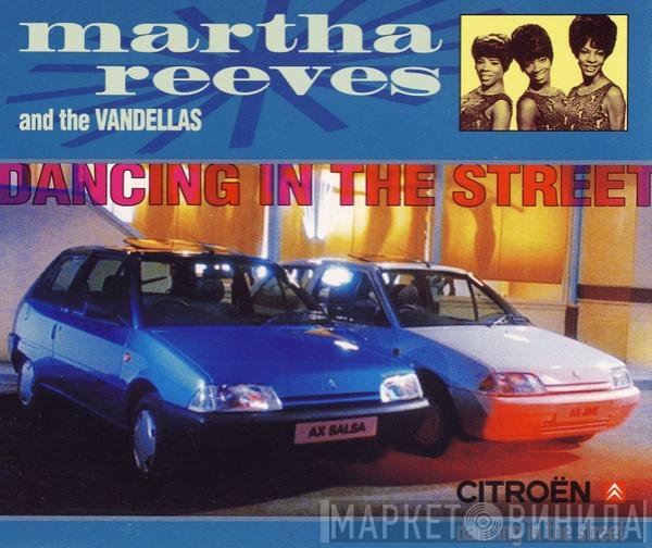Martha Reeves & The Vandellas - Dancing In The Street
