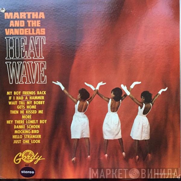 Martha Reeves & The Vandellas  - Heat Wave