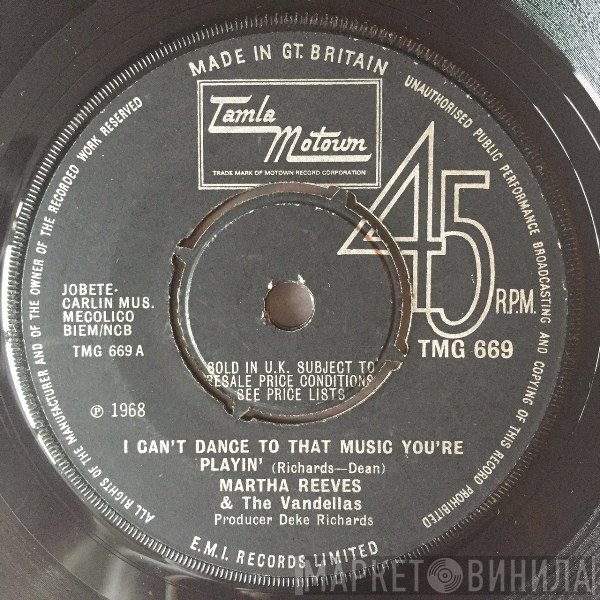 Martha Reeves & The Vandellas - I Can't Dance To That Music You're Playin'
