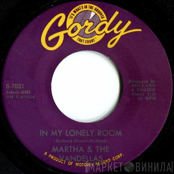 Martha Reeves & The Vandellas  - In My Lonely Room