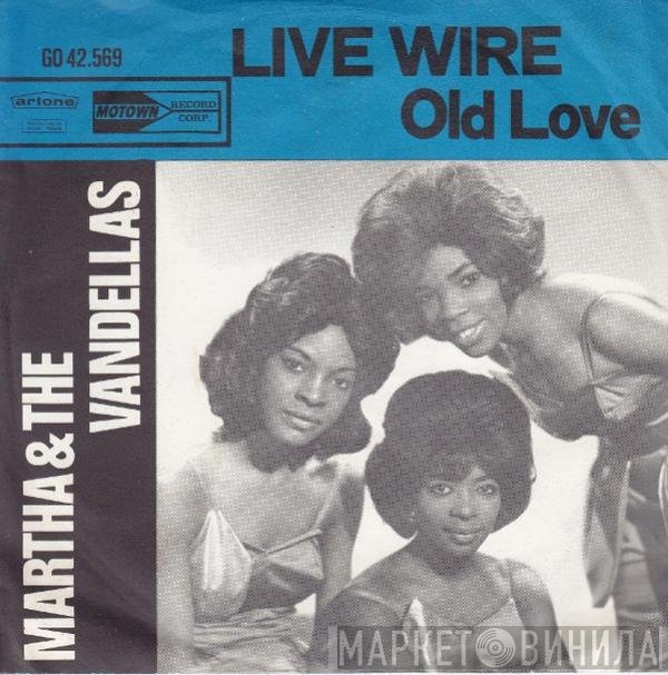 Martha Reeves & The Vandellas  - Live Wire