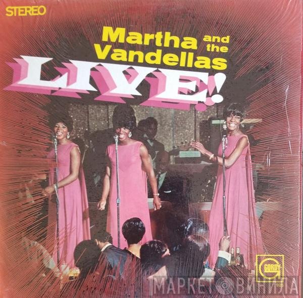 Martha Reeves & The Vandellas  - Live!