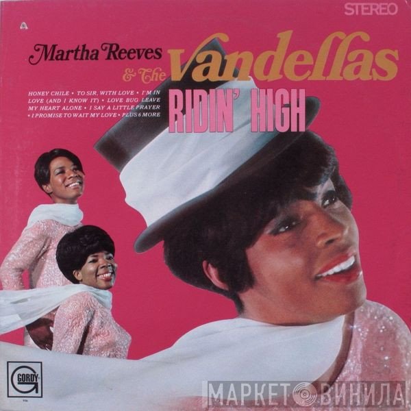 Martha Reeves & The Vandellas - Ridin' High