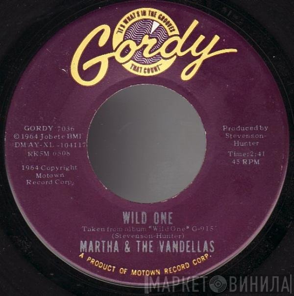 Martha Reeves & The Vandellas  - Wild One