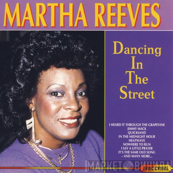 Martha Reeves  - Dancing In The Street