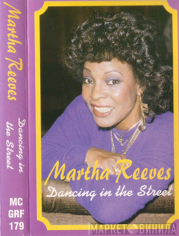 Martha Reeves  - Dancing In The Street
