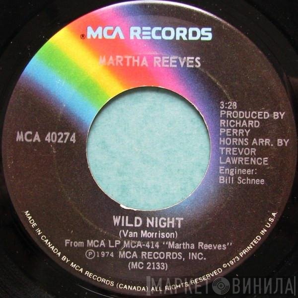 Martha Reeves  - Wild Night