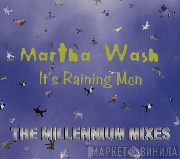 Martha Wash - It's Raining Men (The Millennium Mixes)