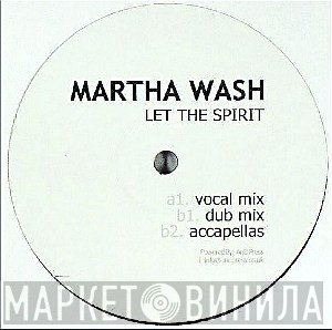Martha Wash - Let The Spirit