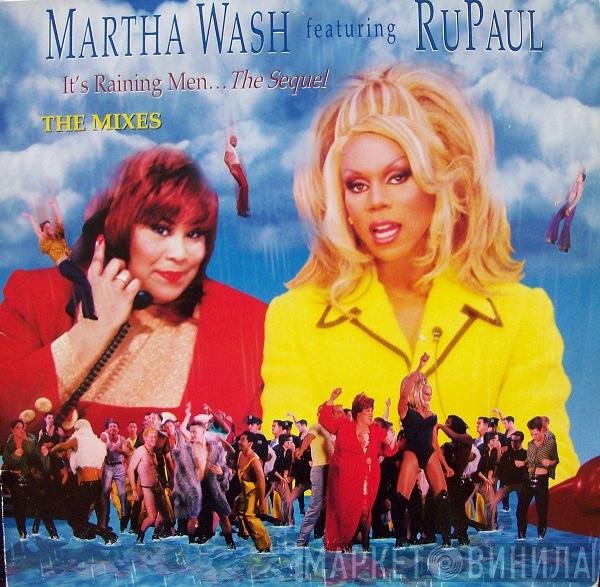 Martha Wash featuring RuPaul  - It's Raining Men...The Sequel