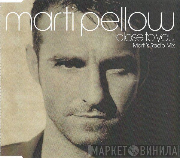 Marti Pellow - Close To You (Marti's Radio Mix)