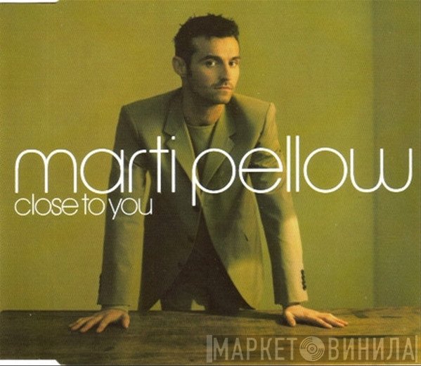 Marti Pellow  - Close To You