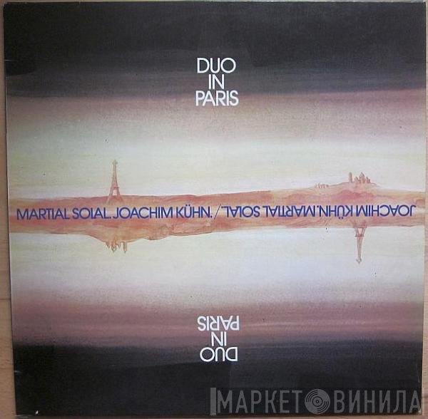 Martial Solal, Joachim Kühn  - Duo In Paris