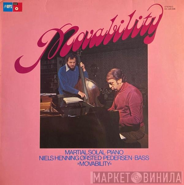 Martial Solal, Niels-Henning Ørsted Pedersen  - Movability