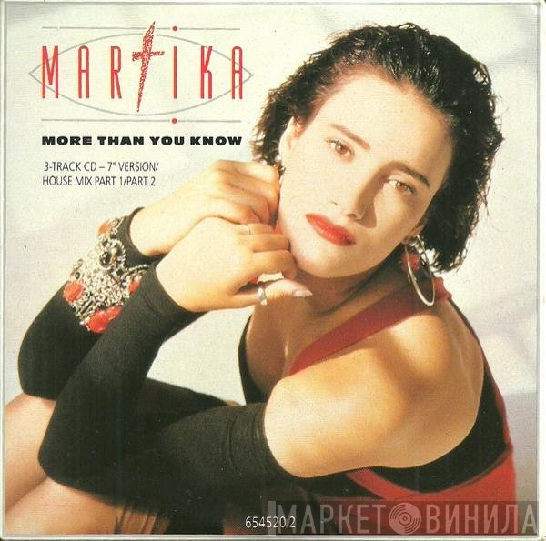 Martika - More Than You Know