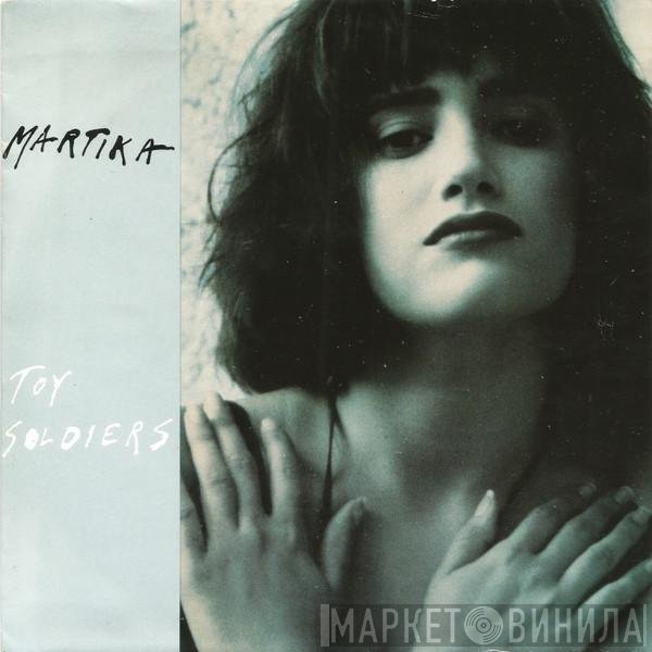 Martika  - Toy Soldiers