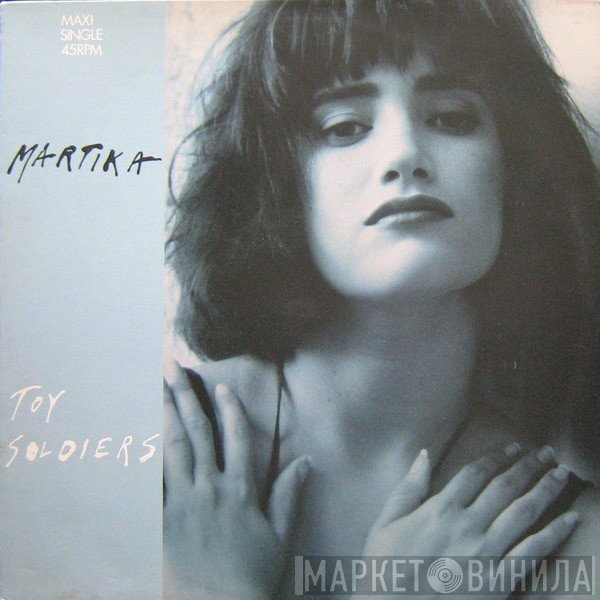 Martika  - Toy Soldiers
